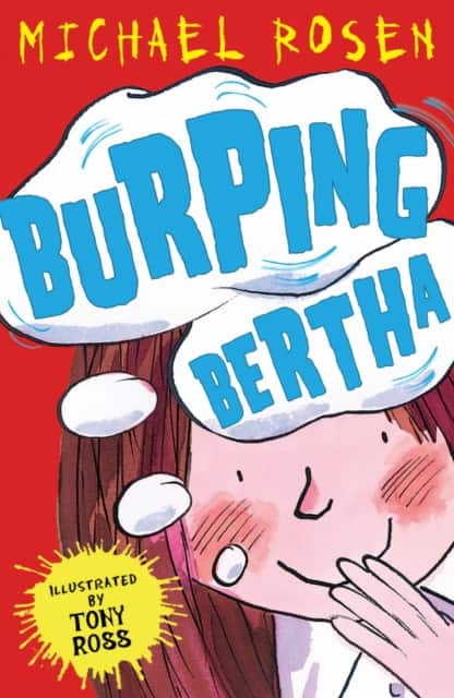 Burping Bertha av Michael Rosen