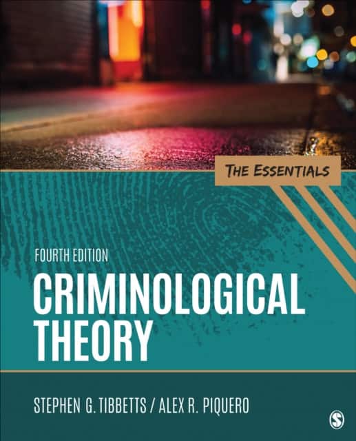 Criminological Theory av Stephen G. Tibbetts