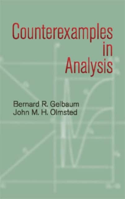 Counterexamples in Analysis av Bernard R. Gelbaum