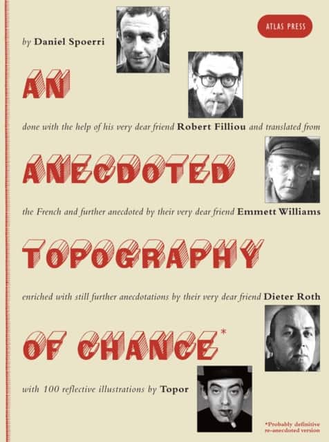 An Anecdoted Topography of Chance av Daniel Spoerri