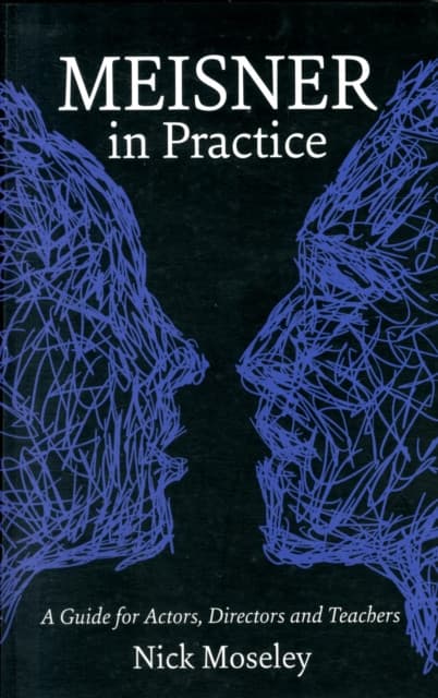 Meisner in Practice