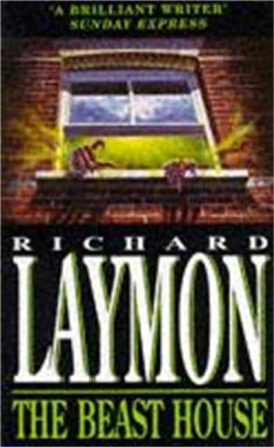 The Beast House (Beast House Chronicles, Book 2) av Richard Laymon