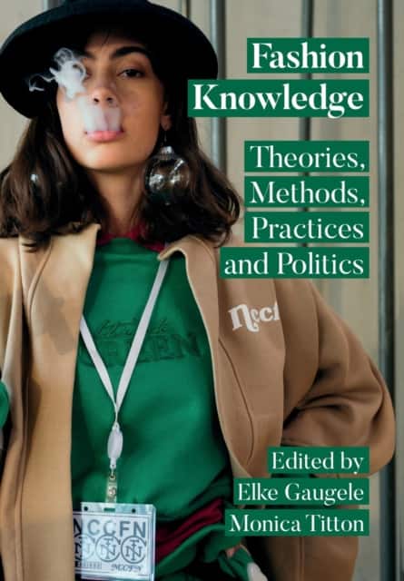 Fashion Knowledge av Elke Gaugele