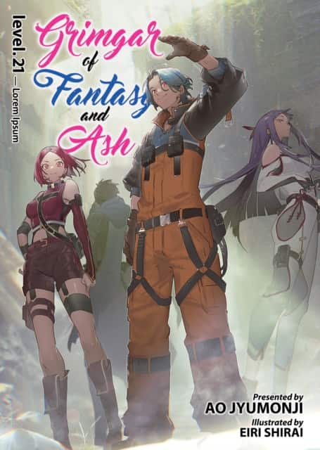 Grimgar of Fantasy and Ash (Light Novel) Vol. 21 av Ao Jyumonji