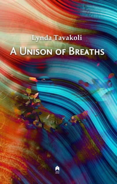 A Unison of Breaths av Lynda Tavakoli