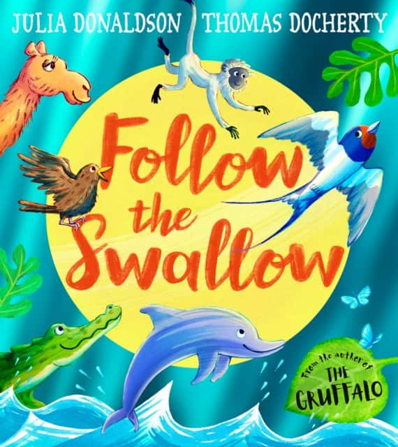 Follow the Swallow av Julia Donaldson