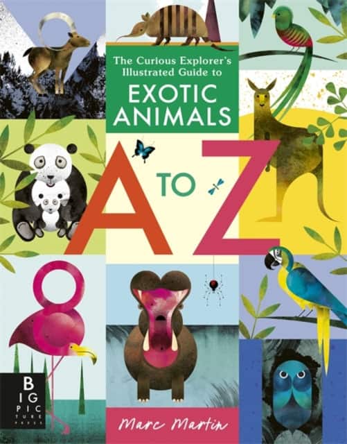 The Curious Explorer's Illustrated Guide to Exotic Animals A to Z av Marc Martin