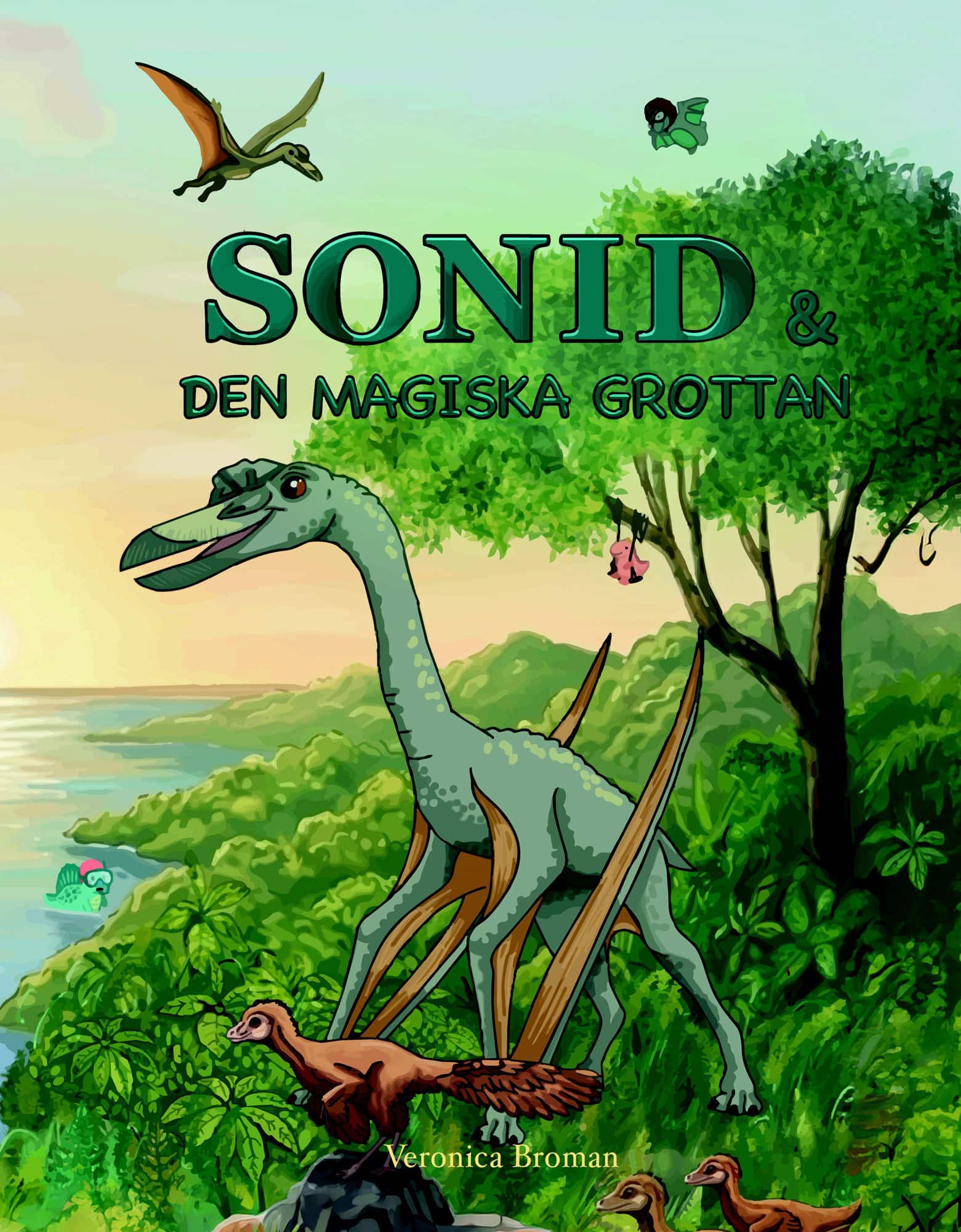 Sonid och den magiska grottan av Veronika Broman