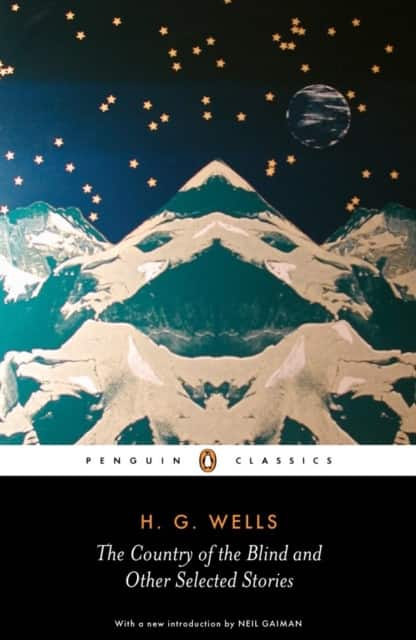 The Country of the Blind and Other Stories av H. G. Wells