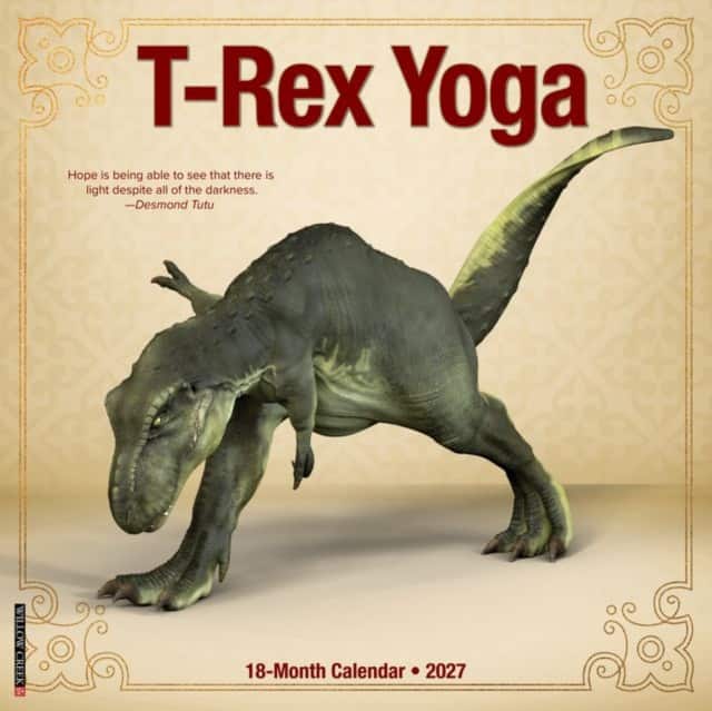 T-Rex Yoga 2027 Wall av Willow Creek Press