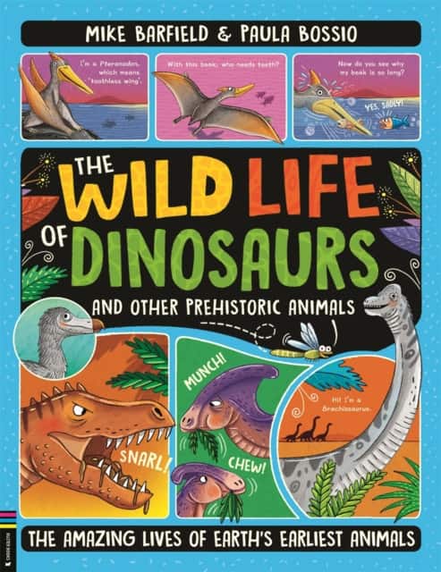 The Wild Life of Dinosaurs and Other Prehistoric Animals av Mike Barfield