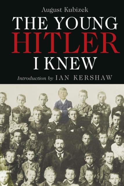 The Young Hitler I Knew av August Kubizek