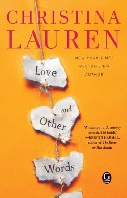 Love and Other Words av Christina Lauren