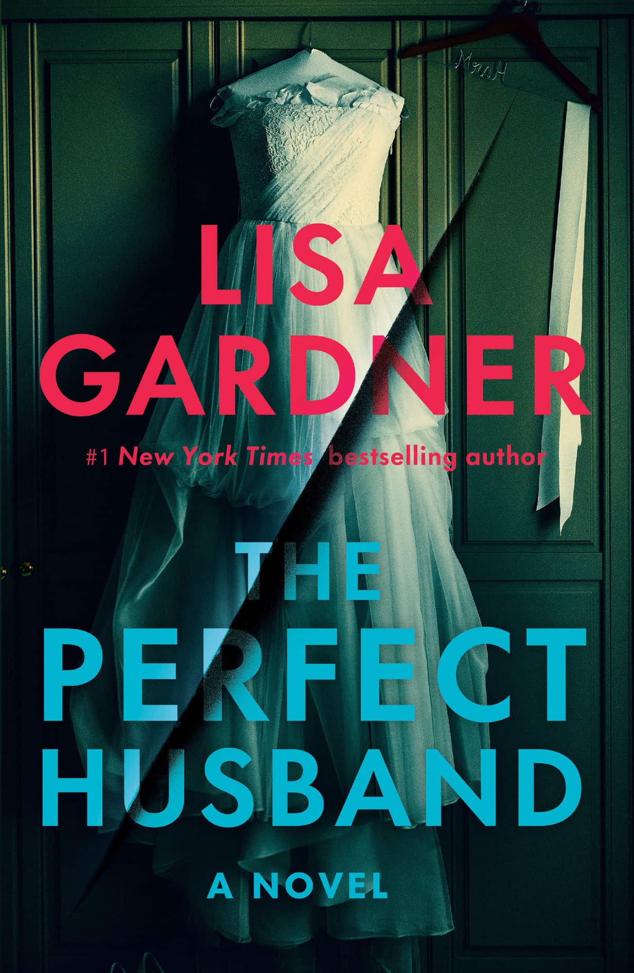 The Perfect Husband: A Novel av Lisa Gardner