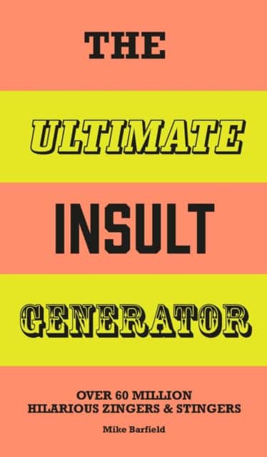 The Ultimate Insult Generator av Mike Barfield