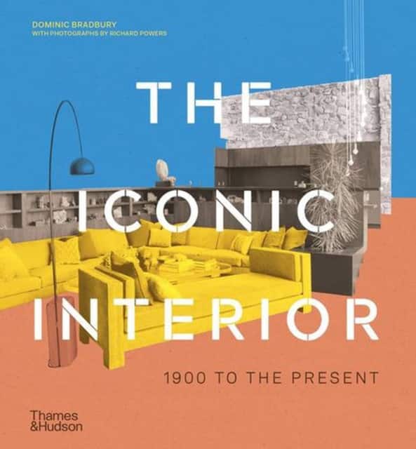 The Iconic Interior av Dominic Bradbury