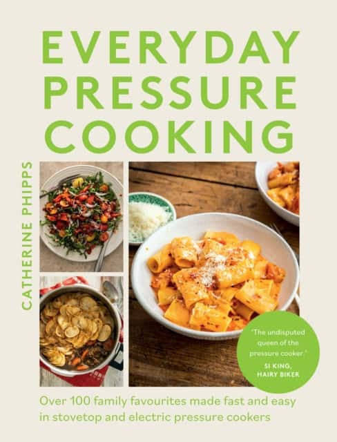 Everyday Pressure Cooking av Catherine Phipps