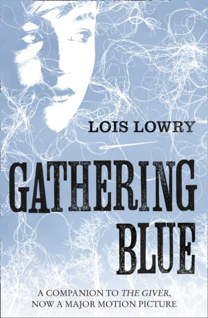 Gathering Blue av Lois Lowry