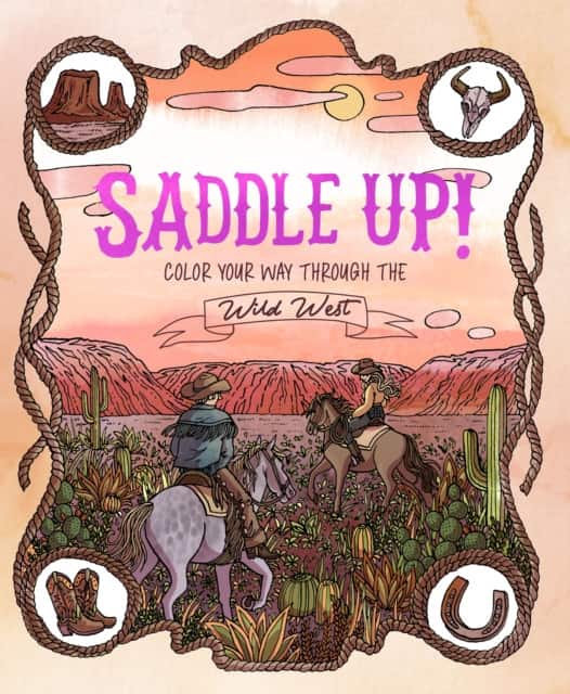 Saddle Up! av Anna Tromop