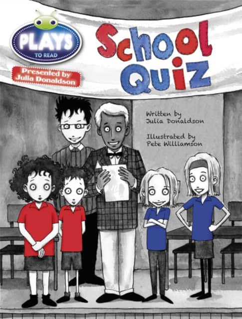 Bug Club Guided Plays by Julia Donaldson Year Two Purple The School Quiz av Julia Donaldson
