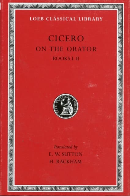 On the Orator: Books 1–2 (Trans. Sutton)(Latin)
