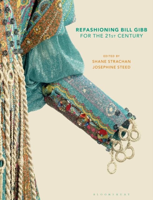 Refashioning Bill Gibb for the 21st Century