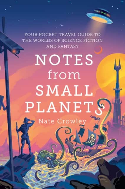 Notes from Small Planets av Nate Crowley