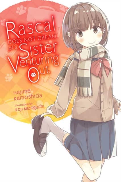 Rascal Does Not Dream of a Sister Venturing Out (light novel) av Andrew Cunningham