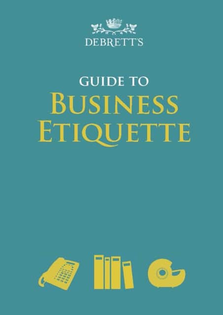 Debrett's Guide to Business Etiquette av Elizabeth Wyse