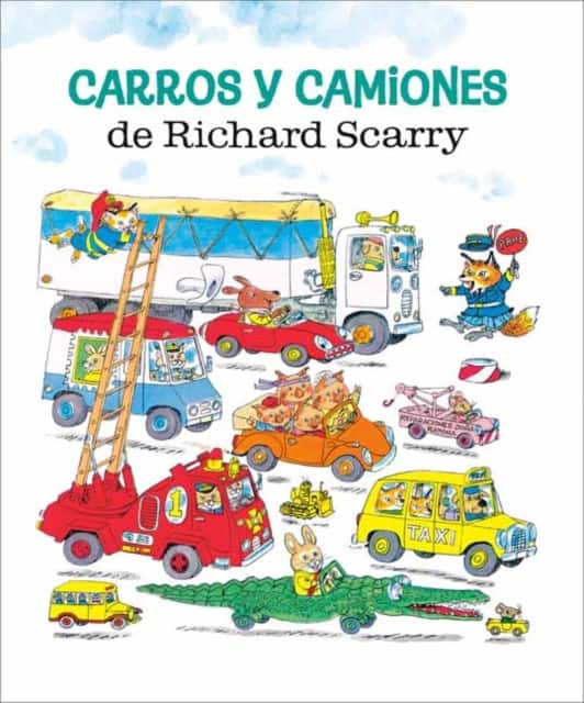 Carros y camiones de Richard Scarry (Richard Scarry's Cars and Trucks and Things that Go Spanish Edition) av Richard Scarry