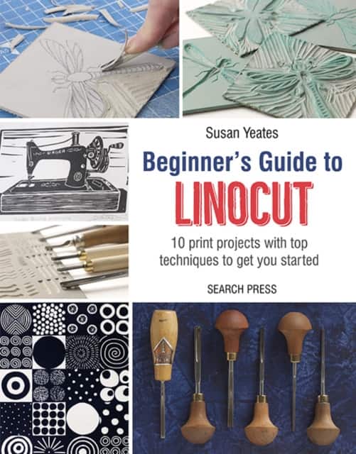 Beginner's Guide to Linocut av Susan Yeates