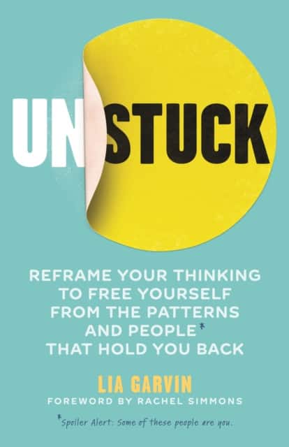 Unstuck av Lia Garvin