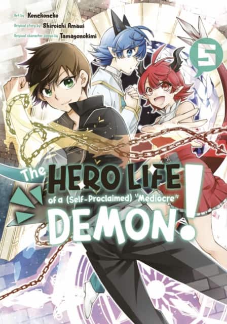 The Hero Life of a (Self-Proclaimed) Mediocre Demon! 5 av Shiroichi Amaui