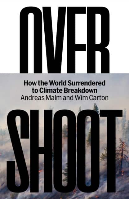 Overshoot av Andreas Malm