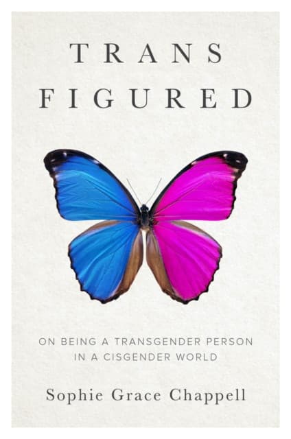 Trans Figured – On being a transgender person in a cisgender world