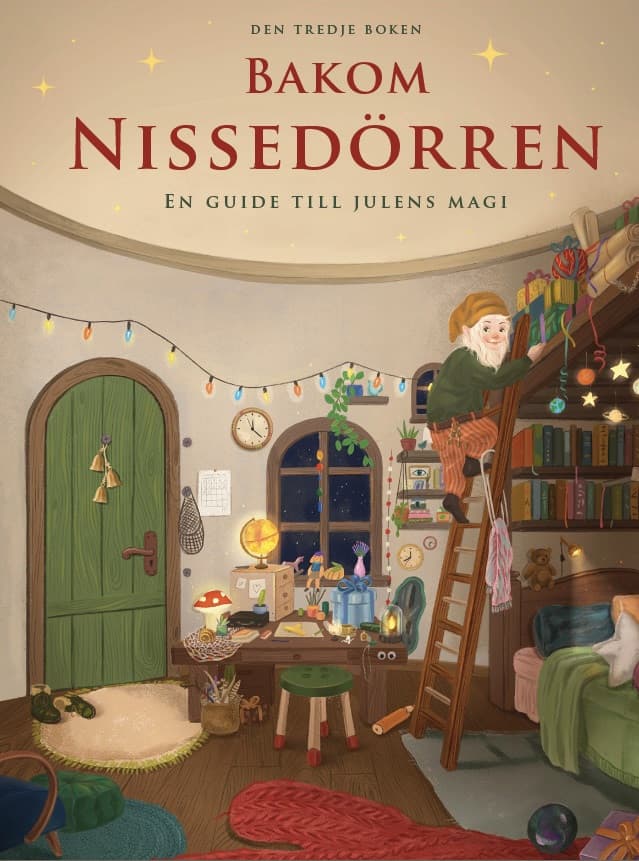 Bakom Nissedörren : en guide till julens magi