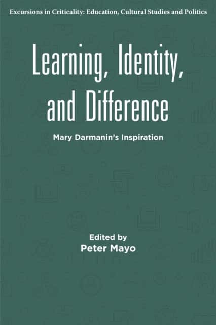 Learning, Identity, and Difference av Peter Mayo