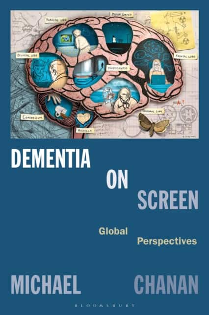 Dementia on Screen av Michael Chanan