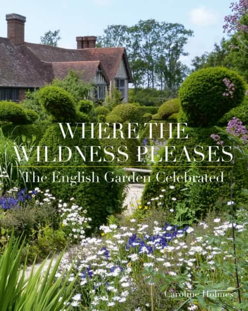 Where the Wildness Pleases av Caroline Holmes