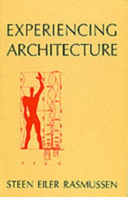 Experiencing Architecture, second edition