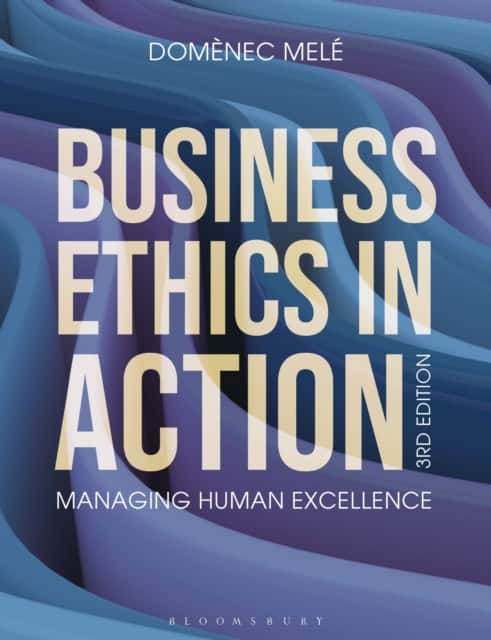 Business Ethics in Action av Domènec Melé