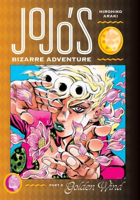 JoJo's Bizarre Adventure: Part 5--Golden Wind, Vol. 5 av Hirohiko Araki