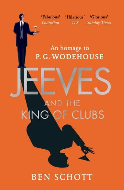 Jeeves and the King of Clubs av Ben Schott