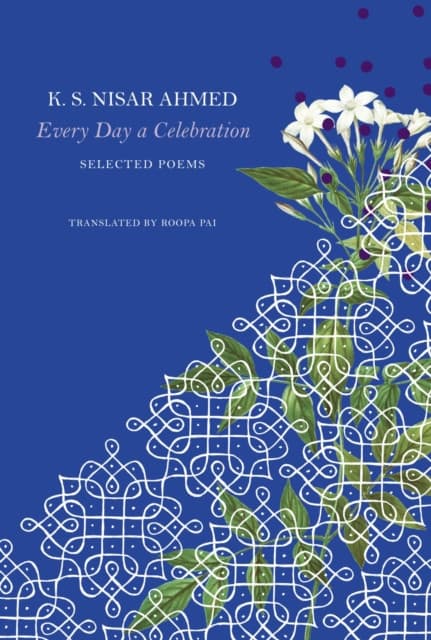 Every Day a Celebration – Selected Poems