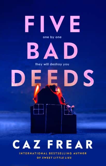 Five Bad Deeds av Caz Frear