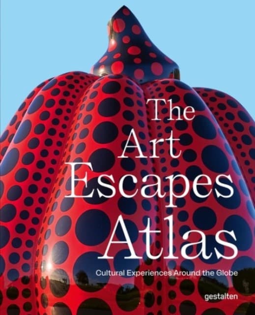 The Art Escapes Atlas