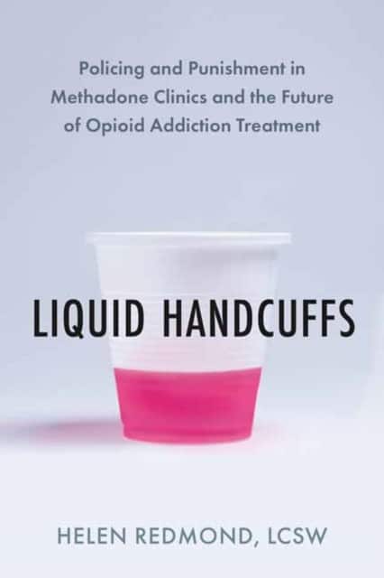 Liquid Handcuffs av Helen Redmond