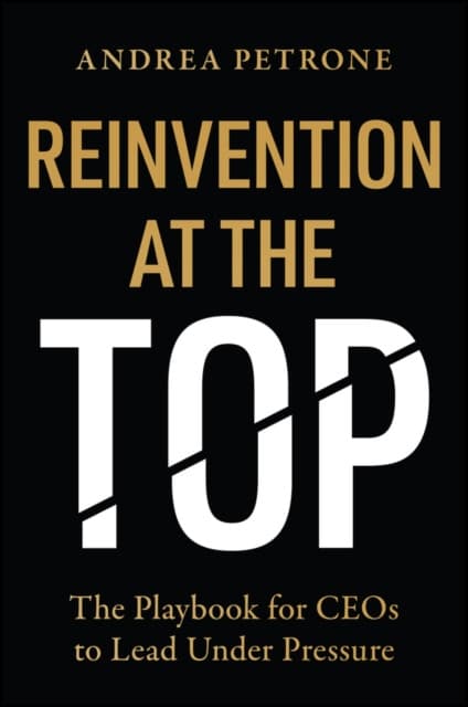 Reinvention at the Top