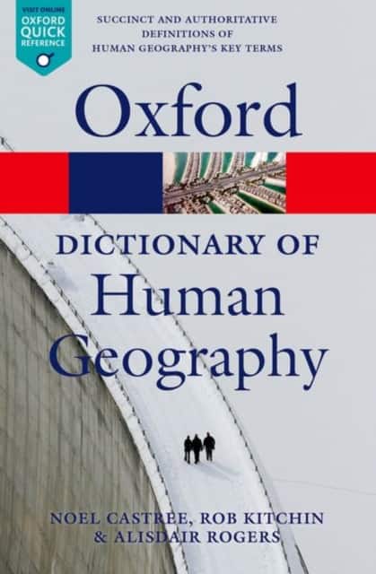 A Dictionary of Human Geography av Alisdair Rogers