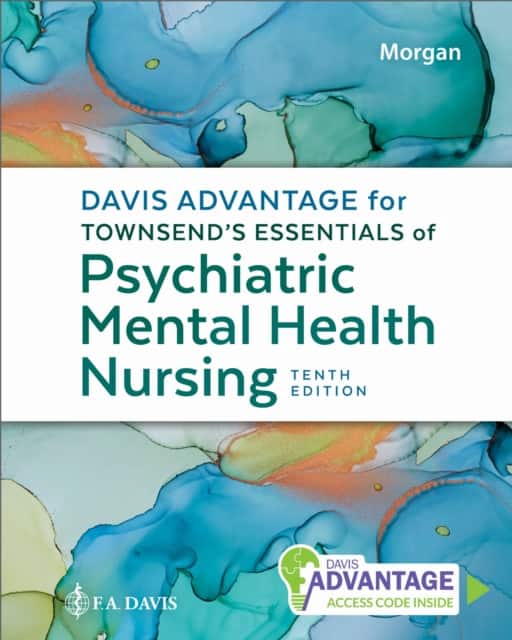 Davis Advantage for Townsend's Essentials of Psychiatric Mental Health Nursing av Karyn I. Morgan